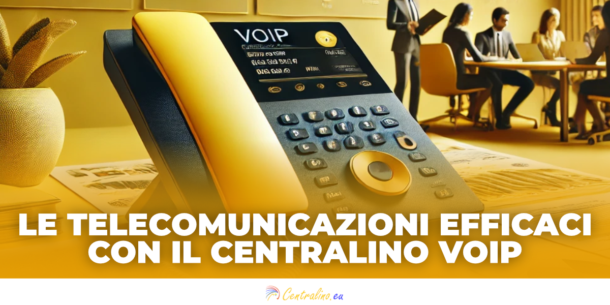 Le telecomunicazioni efficaci con il centralino VoIP